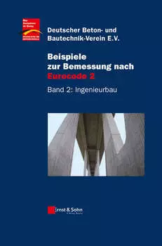 Beispiele zur Bemessung nach Eurocode 2, Band 2
