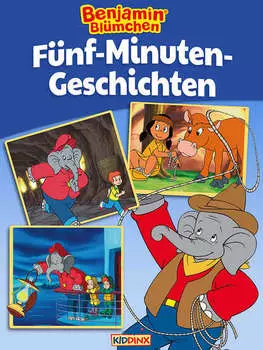 Benjamin Bl?mchen - F?nf-Minuten-Geschichten