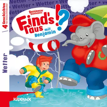 Benjamin Bl?mchen, Find's raus mit Benjamin, Folge 2: Wetter