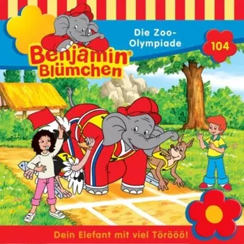 Benjamin Bl?mchen, Folge 104: Die Zoo-Olympiade