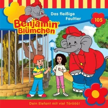 Benjamin Bl?mchen, Folge 105: Das flei?ige Faultier