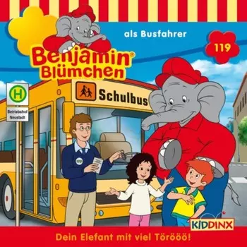 Benjamin Bl?mchen, Folge 119: Benjamin als Busfahrer