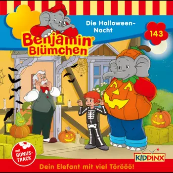 Benjamin Bl?mchen, Folge 143: Die Halloween-Nacht