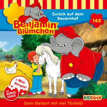 Benjamin Bl?mchen, Folge 145: Zur?ck auf dem Bauernhof