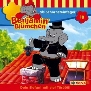 Benjamin Bl?mchen, Folge 18: Benjamin als Schornsteinfeger