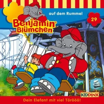 Benjamin Bl?mchen, Folge 29: Benjamin auf dem Rummel