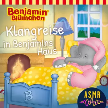 Benjamin Bl?mchen, Folge 2: Klangreise in Benjamins Haus