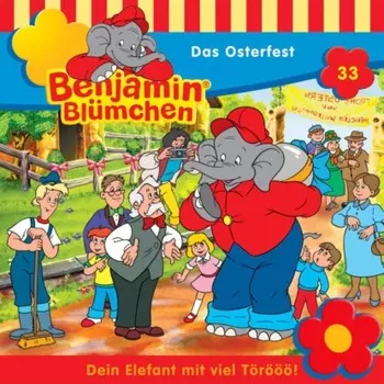 Benjamin Bl?mchen, Folge 33: Das Osterfest