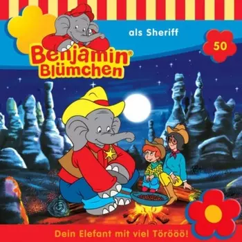 Benjamin Bl?mchen, Folge 50: Benjamin als Sheriff