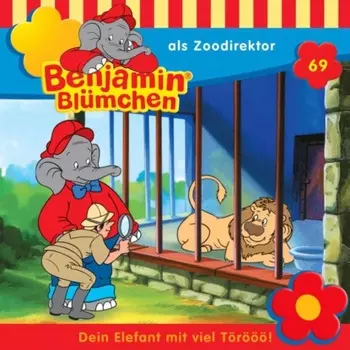 Benjamin Bl?mchen, Folge 69: Benjamin als Zoodirektor