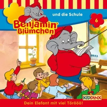 Benjamin Bl?mchen, Folge 6: Benjamin und die Schule