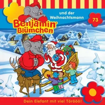 Benjamin Bl?mchen, Folge 73: Benjamin und der Weihnachtsmann