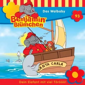 Benjamin Bl?mchen, Folge 93: Das Walbaby