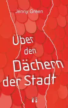 ?ber den D?chern der Stadt