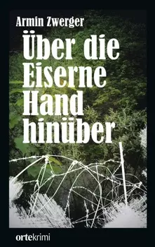 ?ber die Eiserne Hand hin?ber