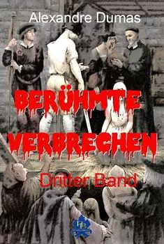 Ber?hmte Verbrechen