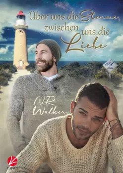 ?ber uns die Sterne, zwischen uns die Liebe