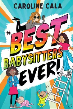 Best Babysitters Ever