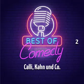 Best of Comedy: Calli, Kahn und Co. 2