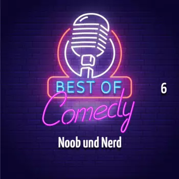 Best of Comedy: Noob und Nerd 6
