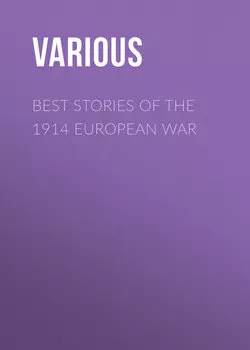 Best Stories of the 1914 European War