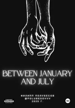 Between January and July