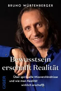 Bewusstsein erschafft Realit?t
