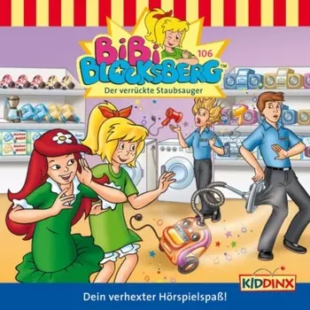 Bibi Blocksberg, Folge 106: Der verr?ckte Staubsauger