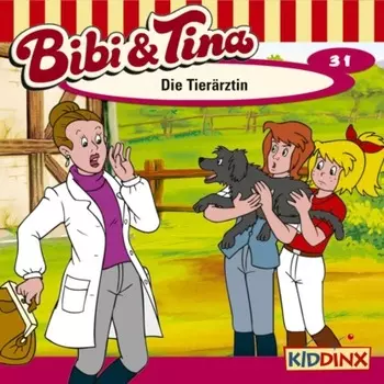 Bibi & Tina, Folge 31: Die Tier?rztin