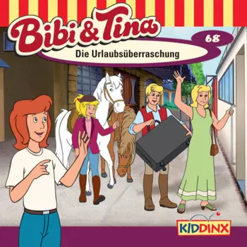 Bibi & Tina, Folge 68: Die Urlaubs?berraschung