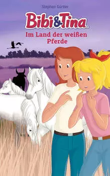 Bibi & Tina - Im Land der wei?en Pferde