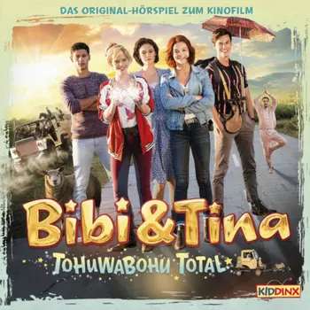 Bibi & Tina, H?rspiel 4. Kinofilm: Tohuwabohu Total