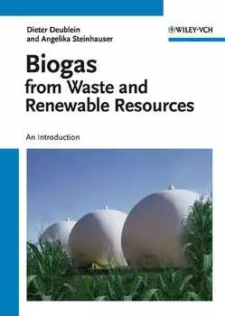 Biogas from Waste and Renewable Resources