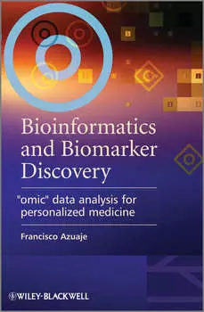 Bioinformatics and Biomarker Discovery. Omic Data Analysis for Personalized Medicine