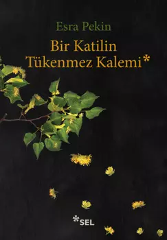 Bir Katilin T?kenmez Kalemi