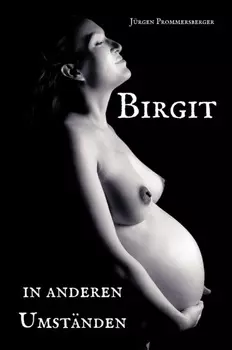 Birgit in anderen Umst?nden
