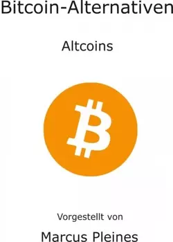 Bitcoin - Alternativen