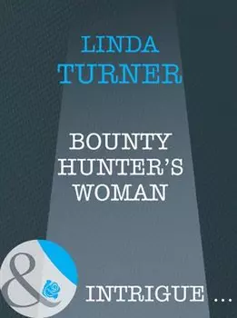 Bounty Hunter's Woman