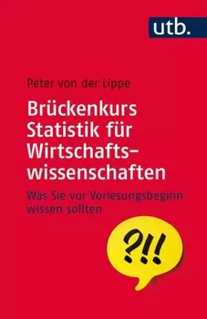 Br?ckenkurs Statistik f?r Wirtschaftswissenschaften
