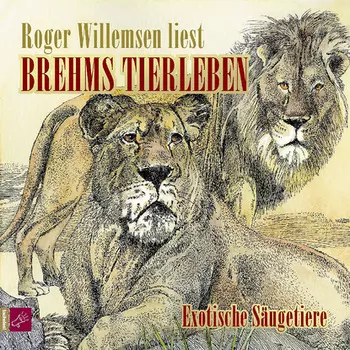 Brehms Tierleben - Exotische S?ugetiere