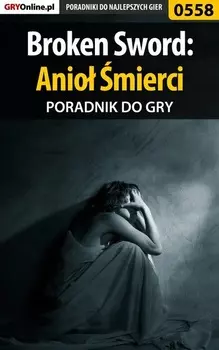 Broken Sword: Anio mierci