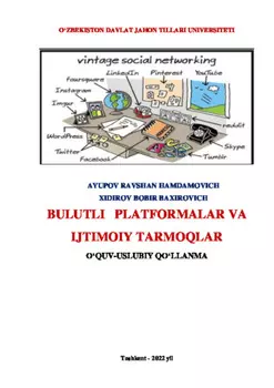 Булутли платформалар ва ижтимоий тармолар