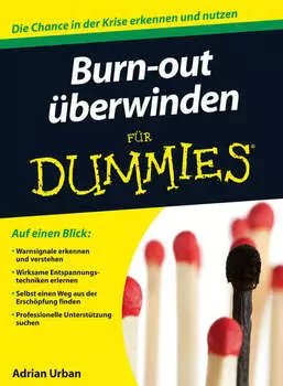 Burn-out ?berwinden f?r Dummies