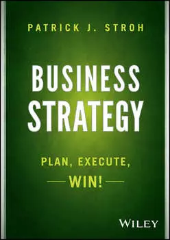 Business Strategy. Plan, Execute, Win!