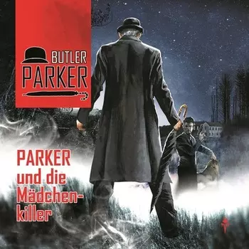 Butler Parker, Folge 3: Parker und die M?dchenkiller