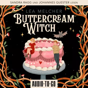 Buttercream Witch - Buttercream Witch, Band 1 (ungek?rzt)