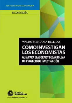 C?mo investigan los economistas