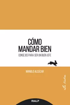 C?mo mandar bien