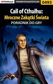 Call of Cthulhu: Mroczne Zaktki wiata