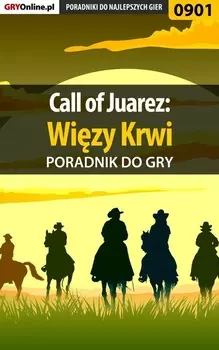 Call of Juarez: Wizy Krwi